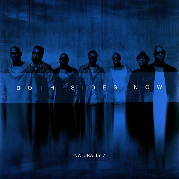 Naturally 7 - Both Sides Now |  Vinyl LP | Naturally 7 - Both Sides Now (LP) | Records on Vinyl