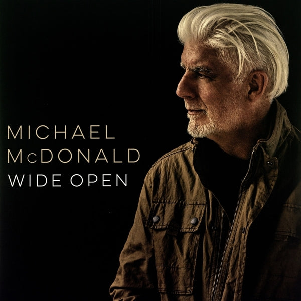 Michael Mcdonald - Wide Open |  Vinyl LP | Michael Mcdonald - Wide Open (LP) | Records on Vinyl