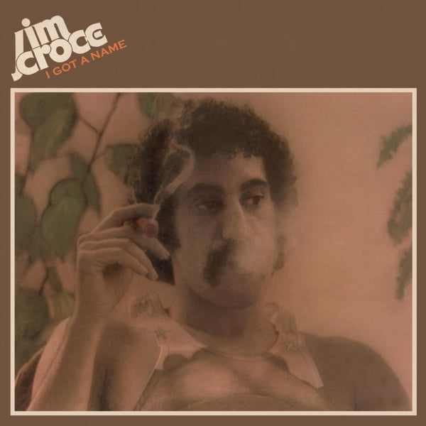 Jim Croce - I Got A Name  |  Vinyl LP | Jim Croce - I Got A Name  (LP) | Records on Vinyl