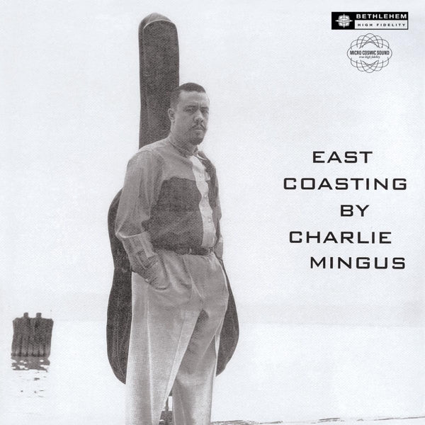 |  Vinyl LP | Charles Mingus - East Coasting (LP) | Records on Vinyl