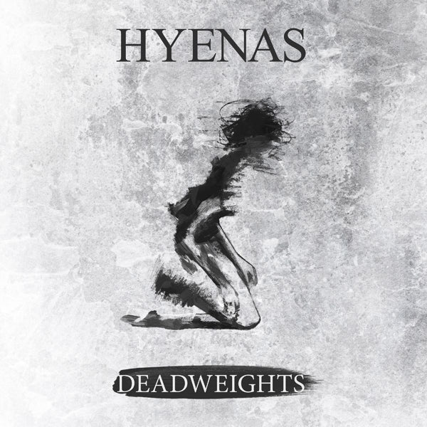  |  Vinyl LP | Hyenas - Deadweights (LP) | Records on Vinyl