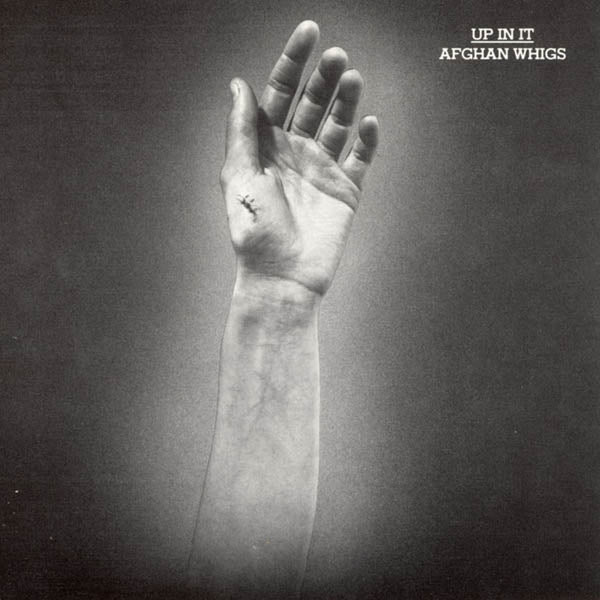Afghan Whigs - Up In It  |  Vinyl LP | Afghan Whigs - Up In It  (LP) | Records on Vinyl