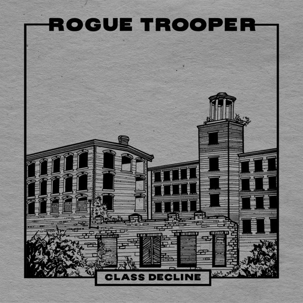 Rogue Trooper - Class Decline |  Vinyl LP | Rogue Trooper - Class Decline (LP) | Records on Vinyl