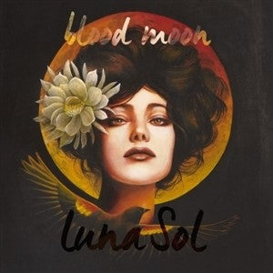 Luna Sol - Blood Moon  |  Vinyl LP | Luna Sol - Blood Moon  (LP) | Records on Vinyl