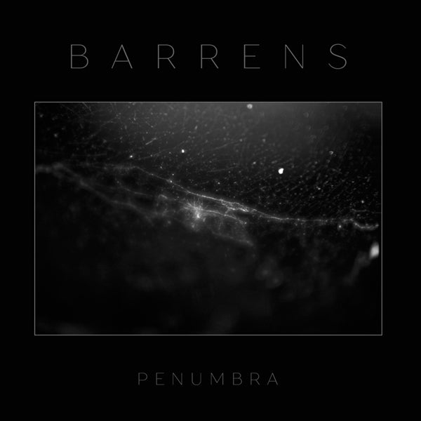Barrens - Penumbra |  Vinyl LP | Barrens - Penumbra (LP) | Records on Vinyl