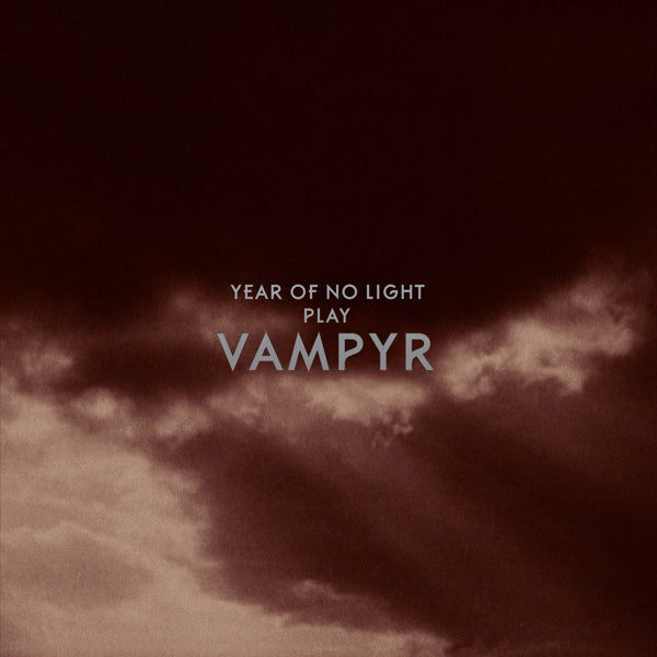Year Of No Light - Vampyr |  Vinyl LP | Year Of No Light - Vampyr (2 LPs) | Records on Vinyl