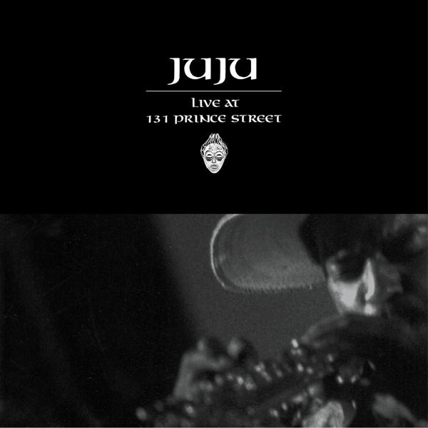 Juju - Live At 131 Prince Street |  Vinyl LP | Juju - Live At 131 Prince Street (2 LPs) | Records on Vinyl