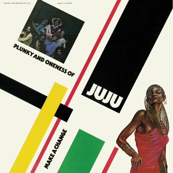 Plunky & Oneness Of Juju - Make A Change |  Vinyl LP | Plunky & Oneness Of Juju - Make A Change (2 LPs) | Records on Vinyl