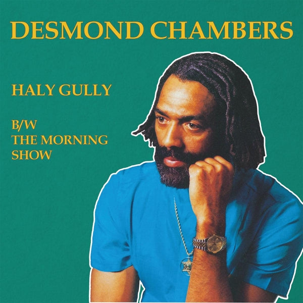  |  12" Single | Desmond Chambers - Haly Gully B/W the Morning Show (Single) | Records on Vinyl