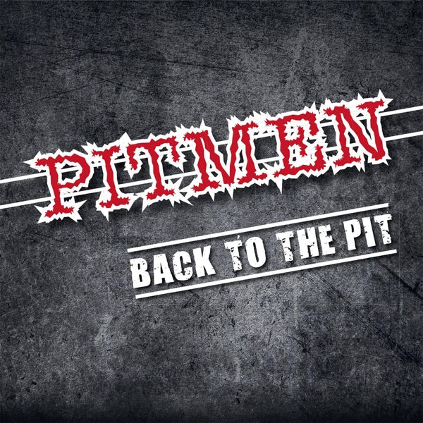  |  Vinyl LP | Pitmen - Back To the Pit (LP) | Records on Vinyl