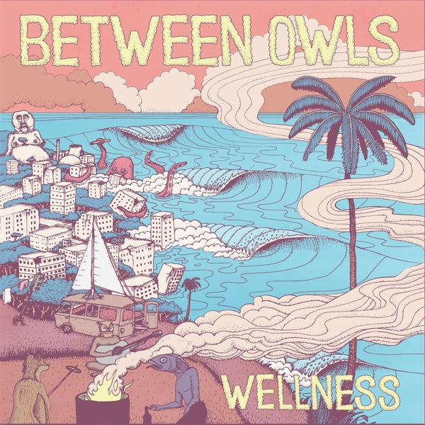 Between Owls - Wellness |  Vinyl LP | Between Owls - Wellness (LP) | Records on Vinyl