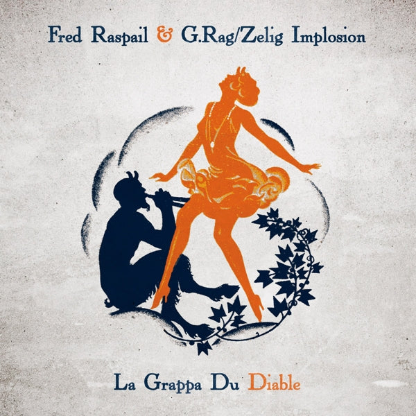  |  Vinyl LP | Fred Raspail - La Grappa Du Diable (LP) | Records on Vinyl