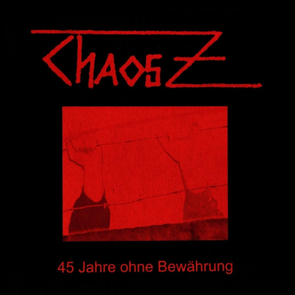  |  Vinyl LP | Chaos Z - 45 Jahre Ohne Bewahrung (2 LPs) | Records on Vinyl