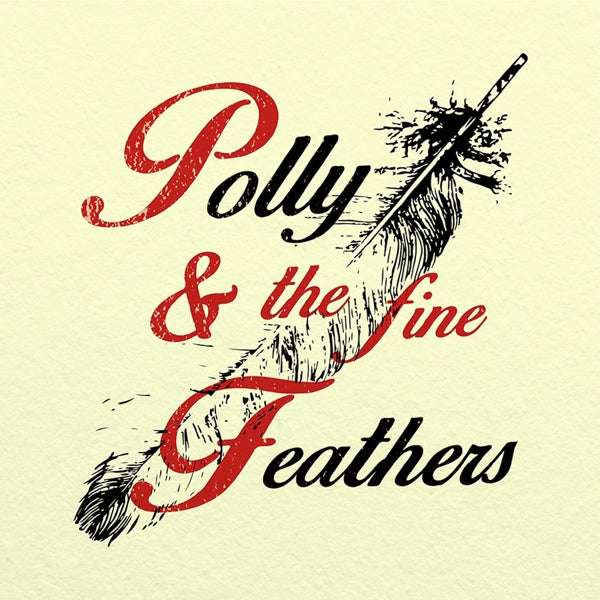 Polyanna - Polly & The Fine Feathers |  Vinyl LP | Polyanna - Polly & The Fine Feathers (LP) | Records on Vinyl