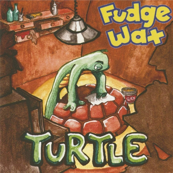  |  Vinyl LP | Fudge Wax - Turtle (LP) | Records on Vinyl