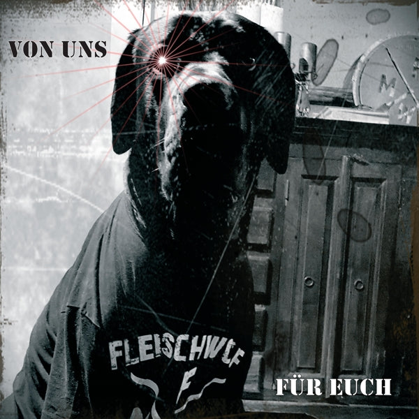 Fleischwolf - Von Uns Fuer Euch!  |  Vinyl LP | Fleischwolf - Von Uns Fuer Euch!  (LP) | Records on Vinyl