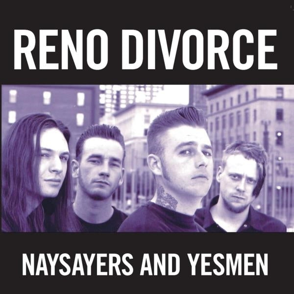  |  Vinyl LP | Reno Divorce - Naysayers and Yesmen (LP) | Records on Vinyl