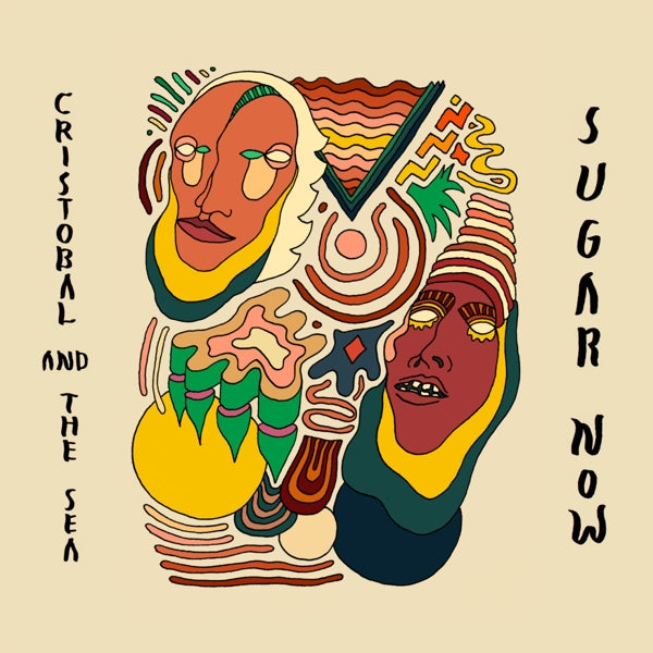 Cristobal And The Sea - Sugar Now |  Vinyl LP | Cristobal And The Sea - Sugar Now (LP) | Records on Vinyl