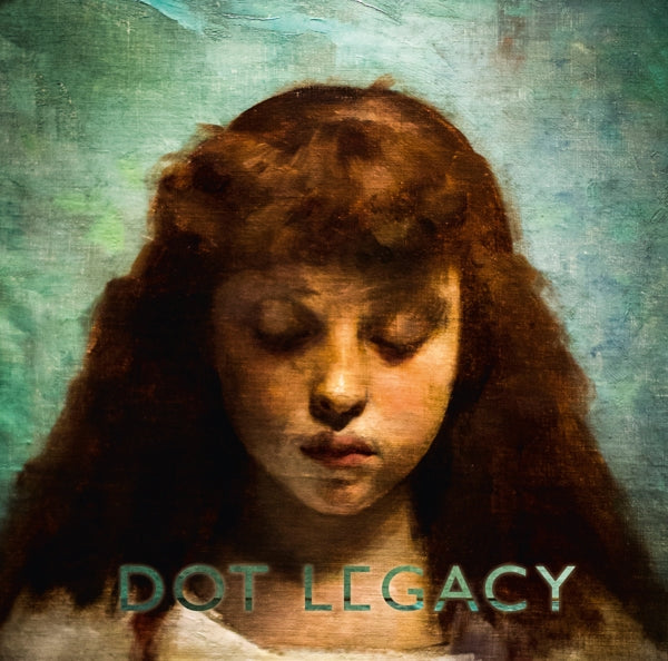 |  Vinyl LP | Dot Legacy - Dot Legacy (LP) | Records on Vinyl