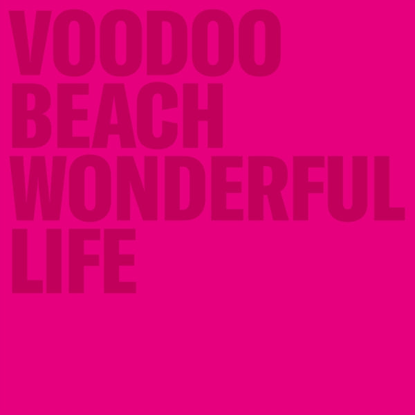 |  Vinyl LP | Voooo Beach - Wonderful Life (LP) | Records on Vinyl