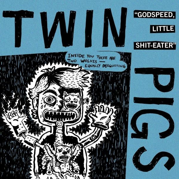  |  Vinyl LP | Twin Pigs - Godspeed, Lettle Shit-Eater (LP) | Records on Vinyl