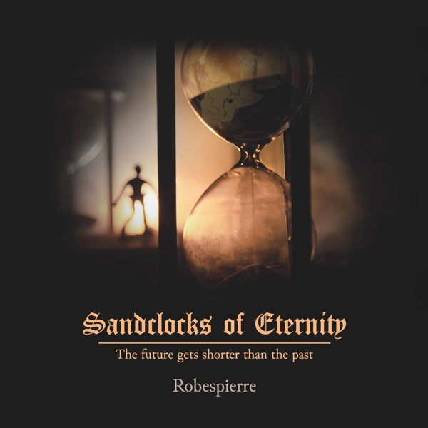  |  Vinyl LP | Robespierre - Sandclocks of Eternity (LP) | Records on Vinyl