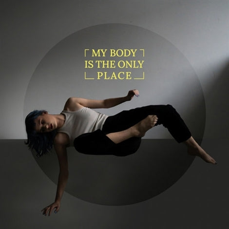  |  Vinyl LP | Kira Hummen - My Body is the Only Place (LP) | Records on Vinyl