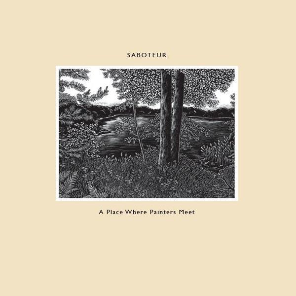 Saboteur - A Place Where Painters.. |  Vinyl LP | Saboteur - A Place Where Painters.. (LP) | Records on Vinyl