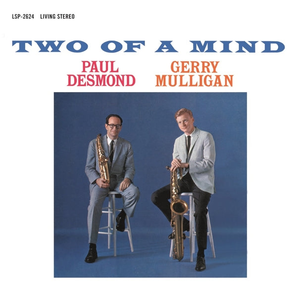Paul/Gerry Mulli Desmond - Two Of A Mind  |  Vinyl LP | Paul Desmond - Gerry Mulli - Two Of A Mind  (LP) | Records on Vinyl