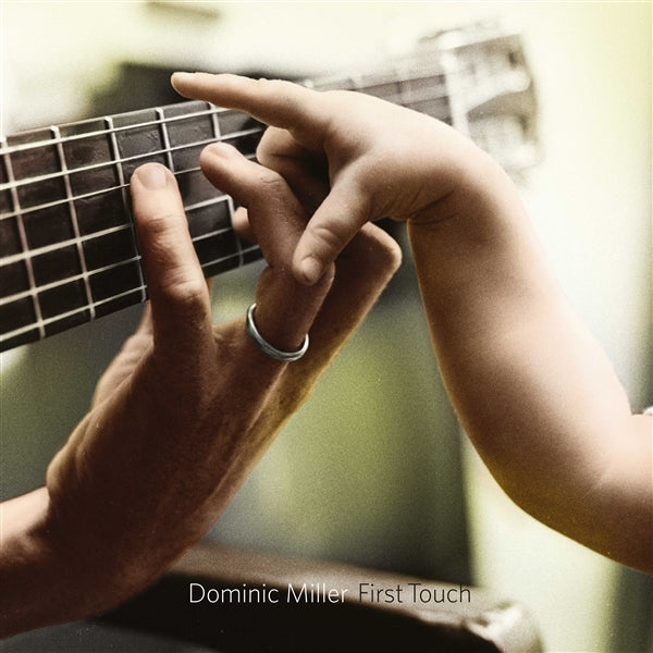  |   | Dominic Miller - First Touch (LP) | Records on Vinyl