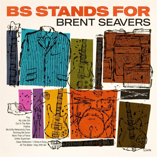  |  Vinyl LP | Brent Seavers - Bs Stands For (LP) | Records on Vinyl
