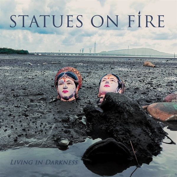 Statues On Fire - Living In Darkness |  Vinyl LP | Statues On Fire - Living In Darkness (LP) | Records on Vinyl