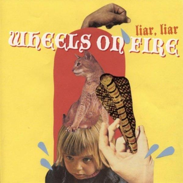  |  Vinyl LP | Wheels On Fire - Liar Liar (LP) | Records on Vinyl