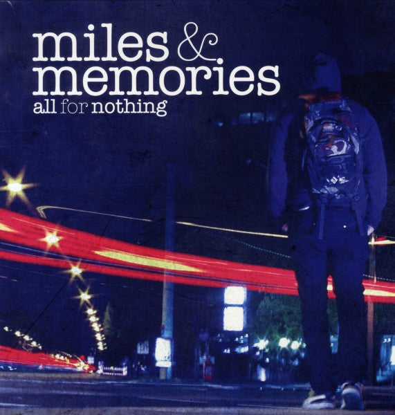  |  Vinyl LP | All For Nothing - Miles & Memories (LP) | Records on Vinyl