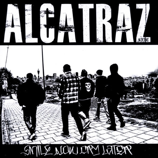  |  Vinyl LP | Alcatraz - Smile Now Cry Later (LP) | Records on Vinyl