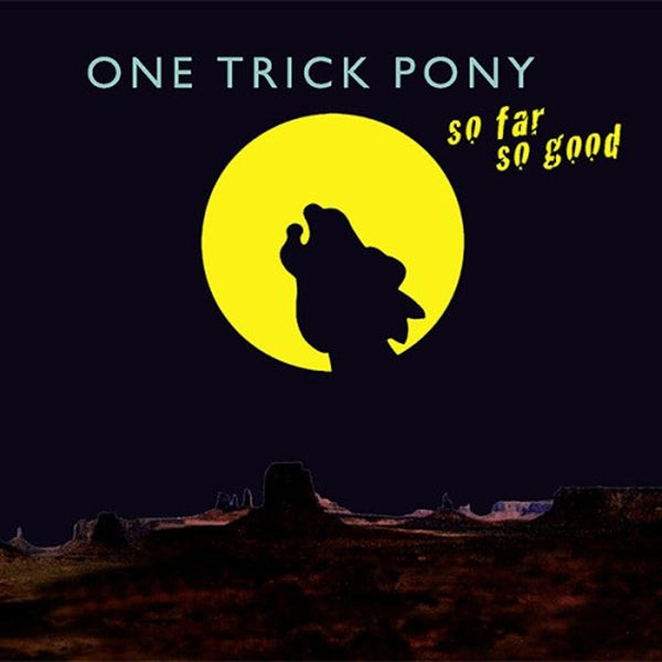  |  Vinyl LP | One Trick Pony - So Far So Good (LP) | Records on Vinyl