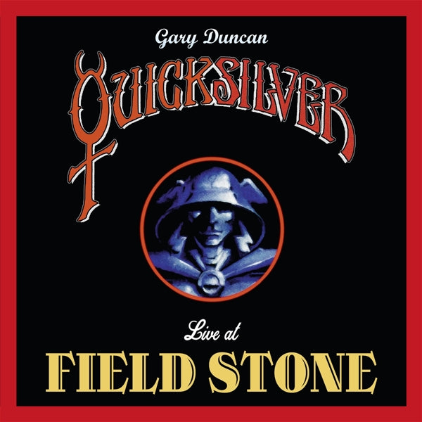 Gary Duncan - Live At Fieldstone |  Vinyl LP | Gary Duncan - Live At Fieldstone (LP) | Records on Vinyl