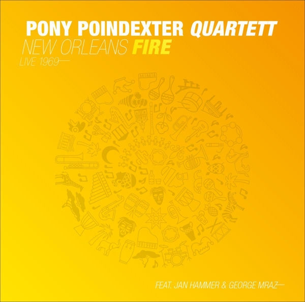  |  Vinyl LP | Pony -Quartet- Poindexter - New Orleans Fire (LP) | Records on Vinyl