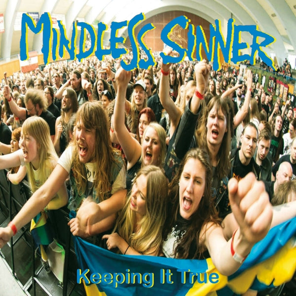  |  Vinyl LP | Mindless Sinner - Keeping It True (LP) | Records on Vinyl