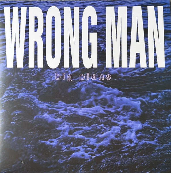  |   | Wrong Man - Big Plans (Single) | Records on Vinyl