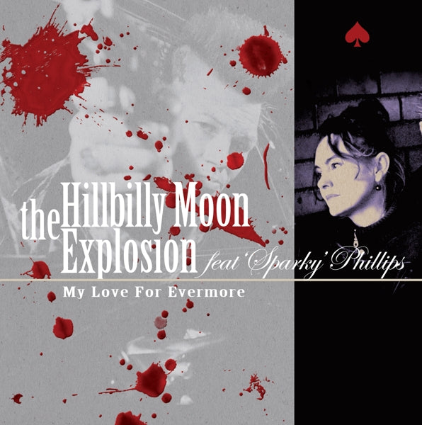  |   | Hillbilly Moon Explosion - My Love, For Evermore (Single) | Records on Vinyl