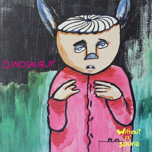 Dinosaur Jr. - Without A Sound  |  Vinyl LP | Dinosaur Jr. - Without A Sound  (2 LPs) | Records on Vinyl
