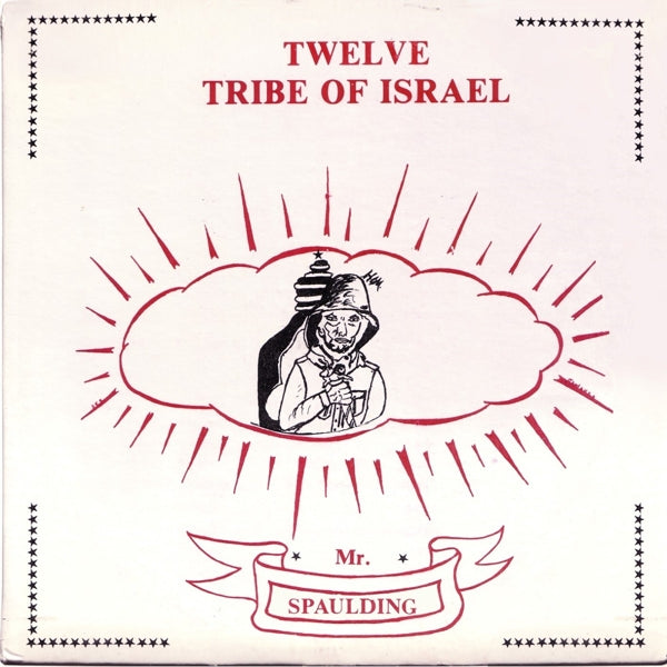 Mr Spaulding - Twelve Tribe Of Israel:.. |  Vinyl LP | Mr Spaulding - Twelve Tribe Of Israel:.. (LP) | Records on Vinyl