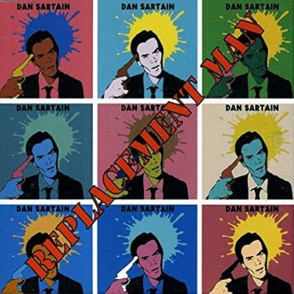  |  7" Single | Dan Sartain - Replacement Man (Single) | Records on Vinyl