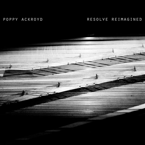  |  Vinyl LP | Poppy Ackroyd - Resolve Reimagined (2 LPs) | Records on Vinyl