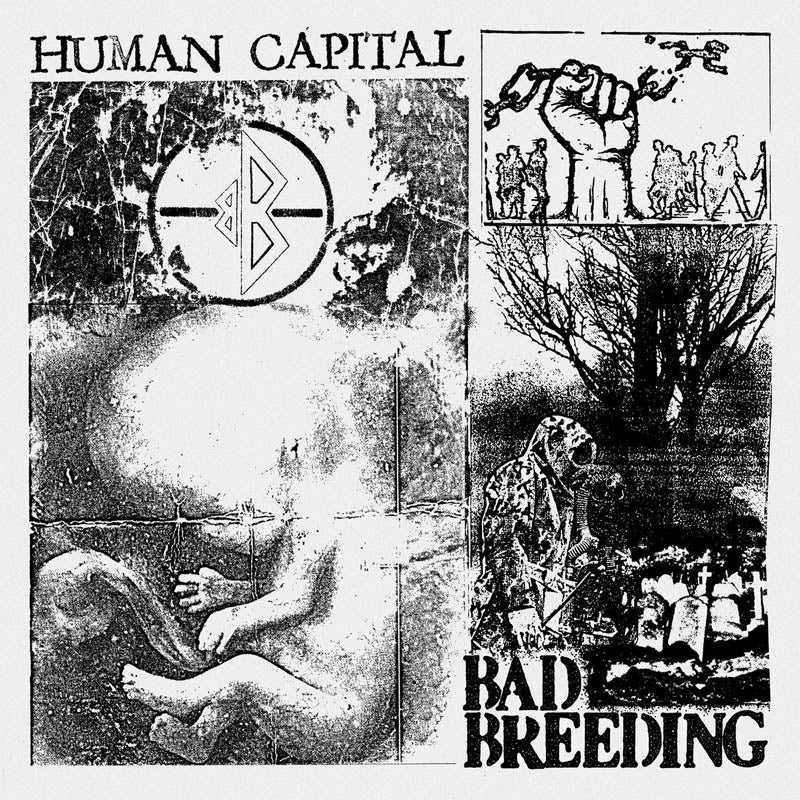  |  Vinyl LP | Bad Breeding - Human Capital (LP) | Records on Vinyl