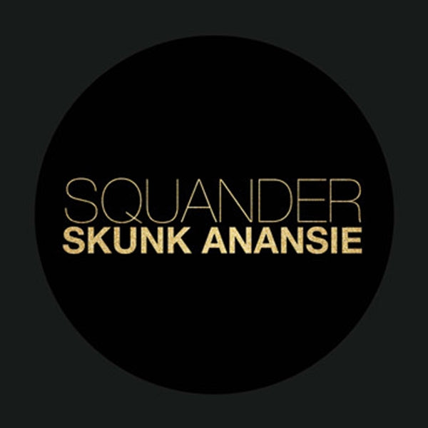  |  7" Single | Skunk Anansie - Squander (Single) | Records on Vinyl