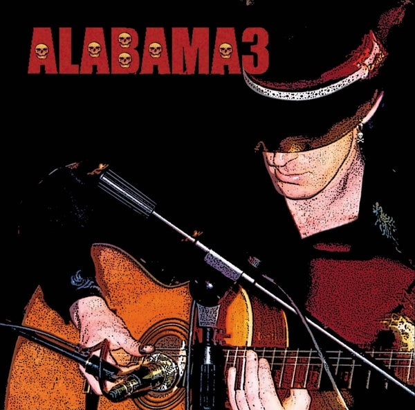  |  Vinyl LP | Alabama 3 - Last Train To Mashville (LP) | Records on Vinyl