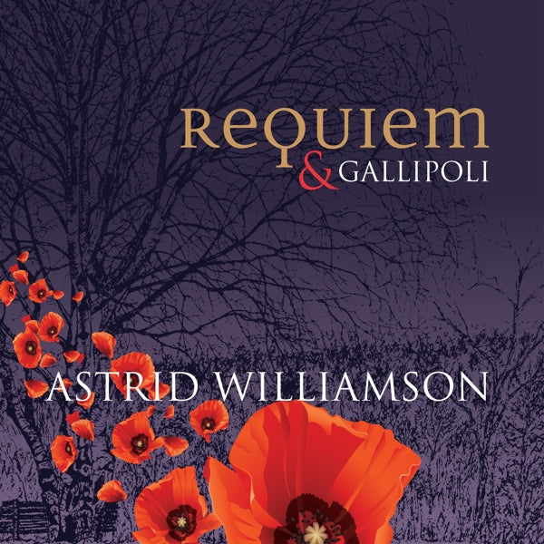  |  Vinyl LP | Astrid Williamson - Requiem & Gallipoli (LP) | Records on Vinyl