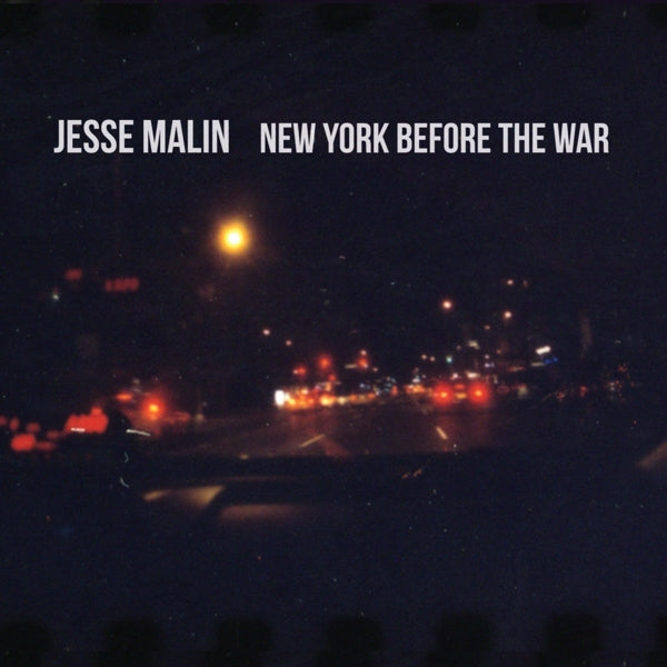 Jesse Malin - New York Before The War |  Vinyl LP | Jesse Malin - New York Before The War (LP) | Records on Vinyl